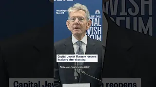 Capital Jewish Museum reopens its doors after shooting