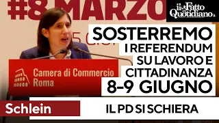 S&U PLC [CBOE] Schlein: &quot;Sosterremo i referendum dell&#39;8 e 9 giugno su lavoro e cittadinanza&quot;