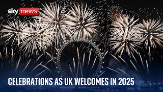 Spectacular celebrations in London as UK welcomes in 2025