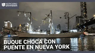 Buque de la armada mexicana choca con el Puente de Brooklyn: varios cadetes resultaron heridos