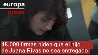 Más de 48.000 firmas piden al Gobierno que impida que el hijo de Juana Rivas sea entregado