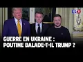 Guerre en Ukraine : Vladimir Poutine balade-t-il Donald Trump ?｜LCI