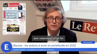 Bourse : les actions à avoir en portefeuille en 2025