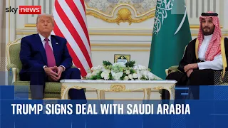 US-Saudi relationship feels tighter than ever as Trump signs flurry of deals