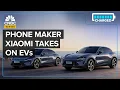 EVS BROADC.EQUIPM. - How 'Apple Copycat' Xiaomi Made One Of China's Buzziest EVs