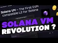 La révolution SolanaVM✅ | L2 EVM compatible sur SOLANA 👀