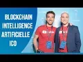 INTELLIGENCE ARTIFICIELLE, BLOCKCHAIN et ICO - Latitude59 Tallinn Conference