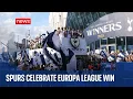 Spurs celebrate Europa League final win over Man Utd with London parade