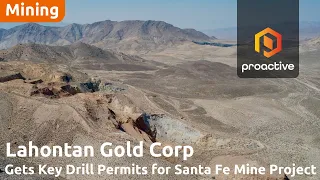 Lahontan Gold expands Santa Fe Mine drilling program following BLM approval of new drill sites