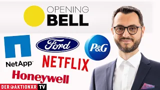 NETFLIX INC. Opening Bell: Procter &amp; Gamble, NetApp, Ford, Netflix, Honeywell