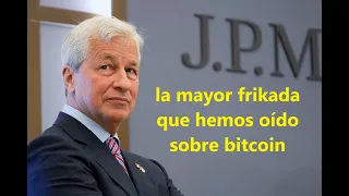 BITCOIN La mayor frikada que hemos oído sobre #bitcoin 👉 pero y si SI 👉 lo dice el CEO de #jpmorgan #btc