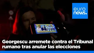 Georgescu arremete contra el máximo Tribunal rumano por anular el resultado de las elecciones