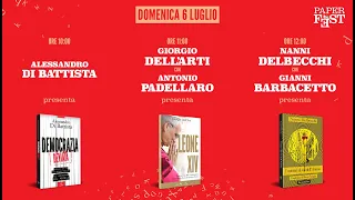 Paper Fest, libri in piazza. Live da Carrara con Di Battista, Dell&#39;Arti e Delbecchi