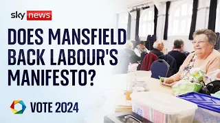 MANSFIELD What do voters in Mansfield think about Labour&#39;s manifesto? | Election2024