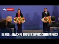 Chancellor Rachel Reeves and Chinese Vice Premier He Lifeng hold news conference in Beijing