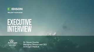 ACTINOGEN MEDICAL LIMITED Actinogen Medical – executive interview