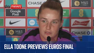 England&#39;s Ella Toone speaks ahead of Euro 2025 final against Spain