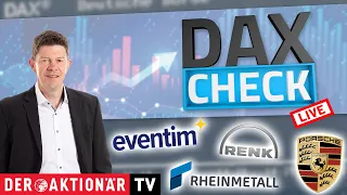 BAYER AG NA O.N. DAX-Check LIVE: Bayer, CTS Eventim, Porsche AG, Renk, Rheinmetall, SUSS, Symrise im Fokus