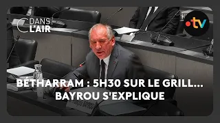 Bétharram : 5h30 sur le grill... Bayrou s&#39;explique -  C dans l’air - 15.05.2025