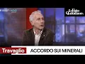 Travaglio: "L'accordo sui minerali è la migliore assicurazione sulla vita per l'Ucraina"