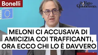 Bonelli: &quot;Meloni ci accusava di essere amici dei trafficanti, ora si vede chi lo è davvero&quot;