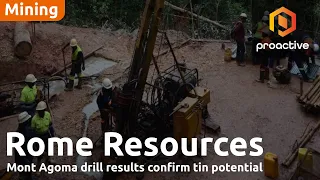 ROME RESOURCES ORD 0.1P Rome Resources reports more encouraging results as drilling resumes at Mont Agoma
