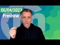 Preshow - Hablando de #Bitcoin y #Criptomonedas - Abril 5, 2023