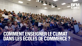 Comment enseigner le climat dans les écoles de commerce ?