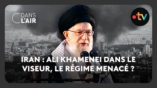 Iran : Ali Khamenei dans le viseur, le régime menacé ? -  C dans l’air - 20.06.2025