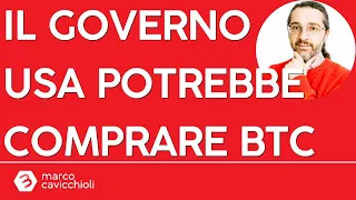 BITCOIN Il governo USA potrebbe comprare Bitcoin