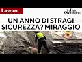 Un anno di stragi bianche: da Firenze a Calenzano passando da Suviana. La sicurezza è un miraggio