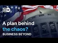 Trump's economic philosophy: A real plan or simply chaos? | Business Beyond