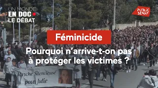 Féminicide, pourquoi n’arrive-t-on pas à protéger les victimes ?