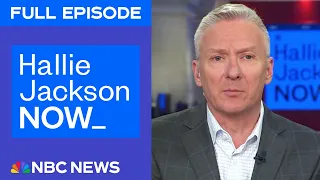 Hallie Jackson NOW - June 20 | NBC News NOW