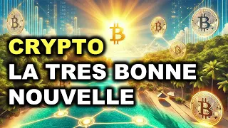 LA TRÈS BONNE NOUVELLE CRYPTO DU JOUR! ACTUS CRYPTO 22/02/2025