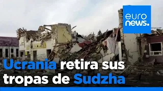 Ucrania pierde la ciudad Sudzha y comienza a retirarse de la ciudad más grande que ocupaba en Kursk