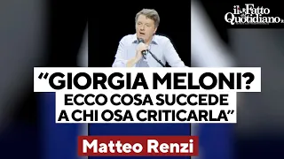 CRITICA LIMITED Renzi rivela: &quot;Chi critica Meloni non viene più invitato in tv, è molto diversa da quello che dice&quot;