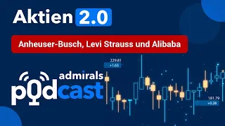 ANHEUSER-BUSCH Aktien 2.0 |Anheuser-Busch, Levi Strauss und Alibaba| Die heißesten Aktien vom 10.07.23