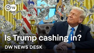 Jets, crypto, foreign cash: Is Trump turning the US presidency into a business opportunity?