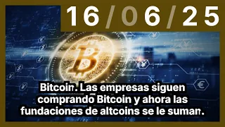 BITCOIN Bitcoin. Las empresas siguen comprando Bitcoin y ahora las fundaciones de altcoins se le suman.