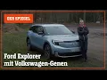 Wir drehen eine Runde: Ford Explorer – Ford mit Volkswagen-Genen | DER SPIEGEL