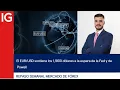 El EURUSD sostiene los 1,1800 dólares a la espera de la Fed y Powell | Forex review