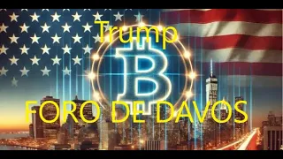 BITCOIN #DONALDTRUMP Y EL #FORODEDAVOS LO CAMBIAN TODO EN EL MUNDO CRYPTO #BITCOIN #ETHEREUM #BLACKROK #GS