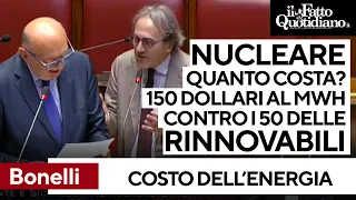Bonelli vs Fratin: &quot;Nucleare, quanto ci costerà? 150 dollari al Mwh contro i 50 delle rinnovabili&quot;