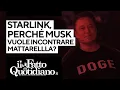 Starlink e l'affare da 1,5 miliardi, perché Musk vuole incontrare Mattarella?