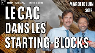 CAC40 INDEX Le CAC dans les STARTING BLOCKS ?  - 100 % Marchés