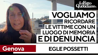 Ponte Morandi, Egle Possetti: &quot;Un luogo di memoria e di denuncia, qui una strage non una fatalità&quot;