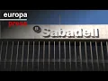 Banco Sabadell se desploma casi un 3,4% tras rechazar la oferta de BBVA, que sube un 1,7%