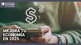 ¿Quieres manejar mejor tus finanzas en 2025? Estos son los consejos de un experto