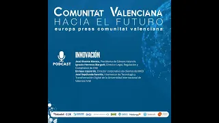 Comunitat Valenciana hacia el futuro - Innovación